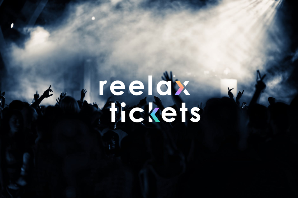 REELAX TICKETS